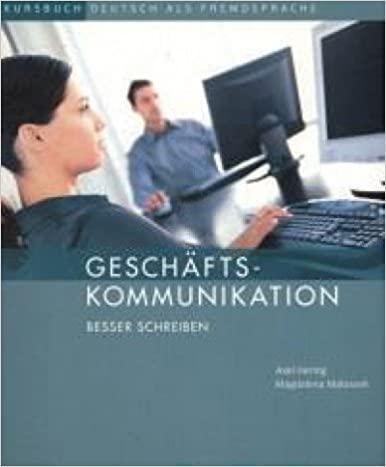 

Книга Geschaftskommunikation: Besser schreiben ISBN 9783191015879