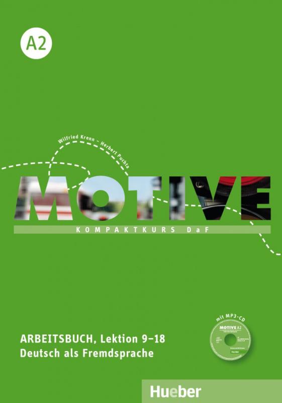 

Рабочая тетрадь Motive A2 Arbeitsbuch Lektion 9–18 mit MP3 Audio CD Herbert Puchta Dr ISBN 9783190318810