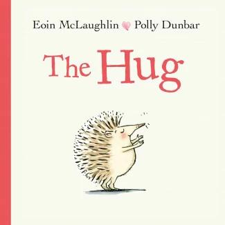 

Книга The Hug Eoin McLaughlin, Polly Dunbar ISBN 9780571350605