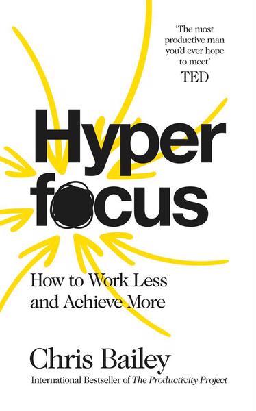 

Книга Hyperfocus Bailey, Chris ISBN 9781509866113