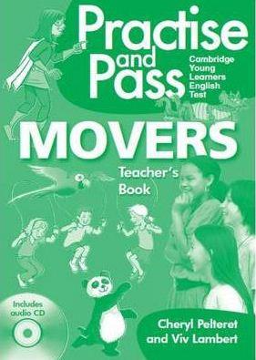 

Книга для учителя Practise and Pass Movers Teachers Book with Audio CD ISBN 9781905085408
