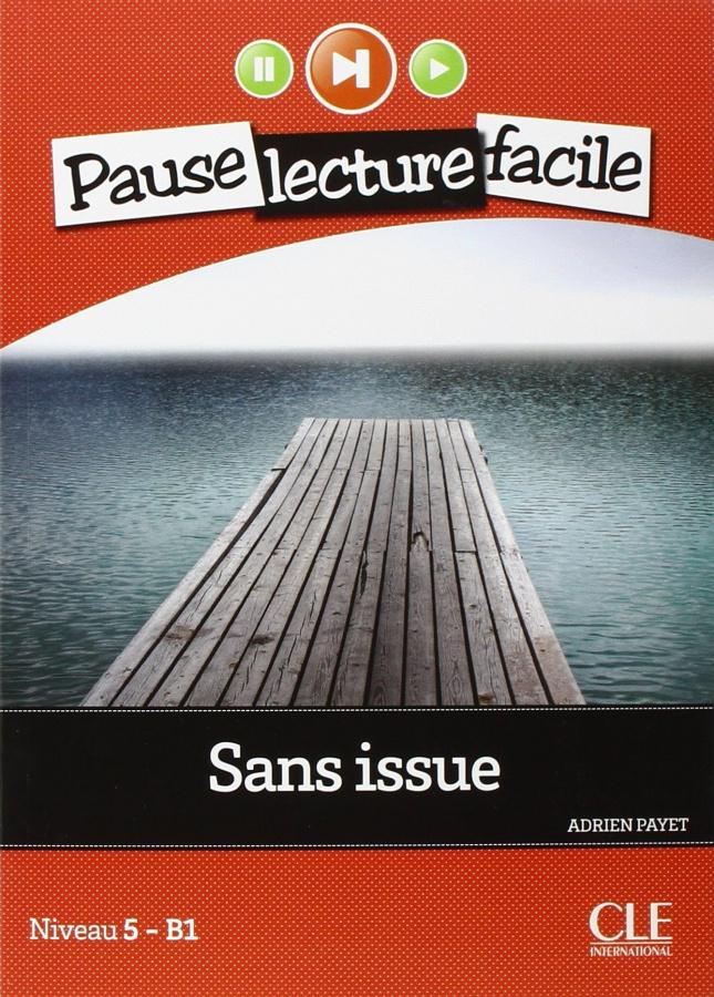 

Niveau 5 Sans issue Livre+CD ISBN 9782090313406