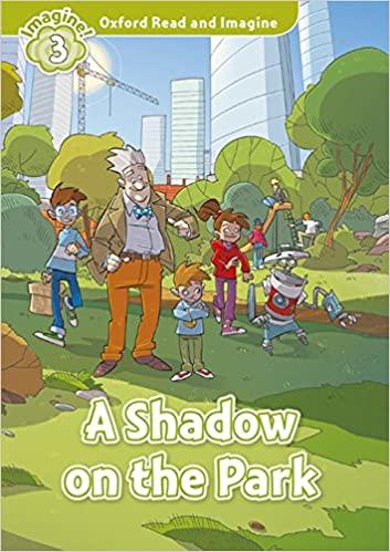 

Книга с диском A Shadow on the Park with Audio CD Paul Shipton ISBN 9780194736824