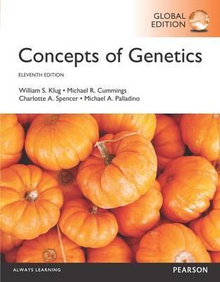 

Книга Concepts of Genetics 11th Edition ISBN 9781292077260