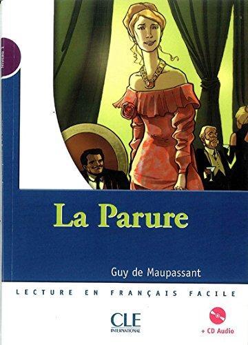 

Niveau 1 La parure Livre + CD audio ISBN 9782090329162