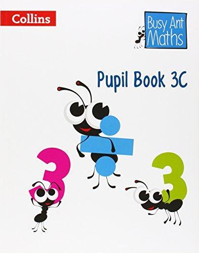 

Книга Busy Ant Maths 3C Pupil Book Mumford, J ISBN 9780007562398