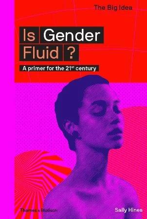 

Книга Is Gender Fluid Matthew Taylor, Sally Hines ISBN 9780500293683