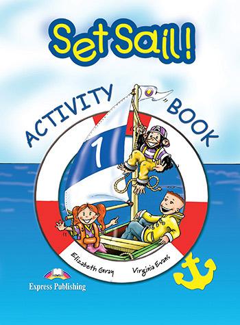 

Рабочая тетрадь Set Sail! 1 Activity Book ISBN 9781843253228