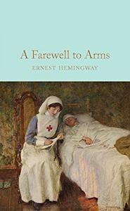 

Книга A Farewell to Arms Hemingway, E ISBN 9781909621411