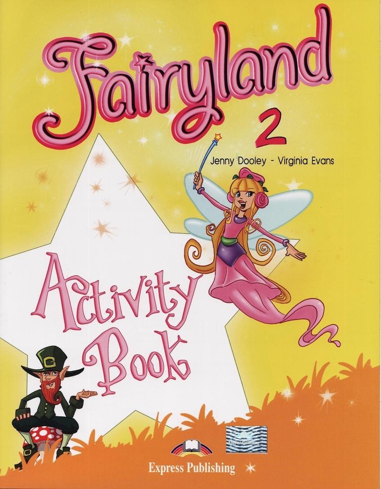 

Рабочая тетрадь Fairyland 2 Activity Book ISBN 9781846796746