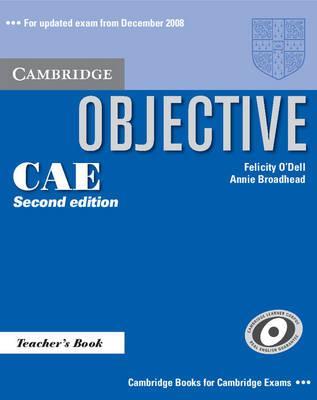 

Книга Objective CAE Teacher`s Book 2ed ISBN 9780521700580