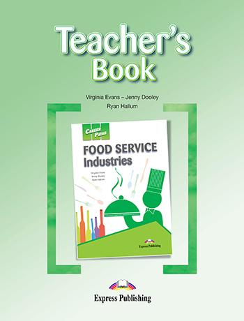 

Книга Career Paths Food Service Industries Teachers Guide ISBN 9781471520266