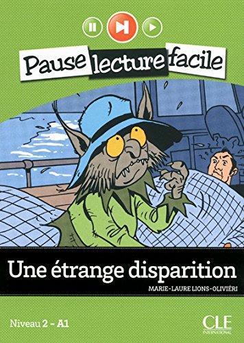 

Niveau 2 Une trange disparition Livre+CD ISBN 9782090313338