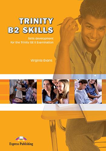 

Учебник Trinity B2 Skills Students Book ISBN 9781846796555