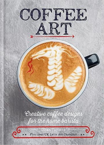 

Книга Coffee Art Dhan Tamang ISBN 9781844039487
