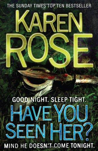 

Книга Have You Seen Her [Paperback] Rose, K ISBN 9780755371181