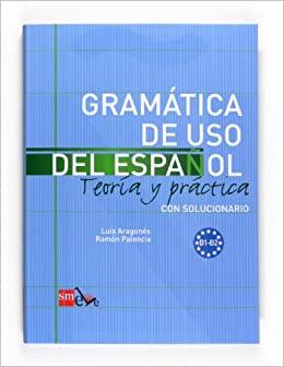 

Книга Gramtica de uso del espaol B1-B2 ISBN 9788467521085