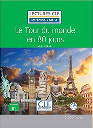 

Книга Lectures Francais 3 2e edition Le Tour du monde en 80 jours ISBN 9782090318869