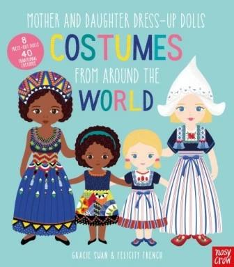 

Книга с поделками Mother and Daughter Dress-Up Dolls: Costumes From Around the World Felicity French, Gracie Swan
