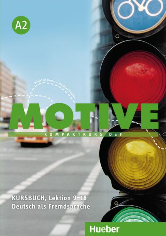

Учебник Motive A2 Kursbuch Lektion 9–18 Herbert Puchta Dr ISBN 9783190018819