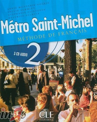 

Книга Metro Saint-Michel 2 Livre de L`eleve Monnerie-Goarin, A ISBN 9782090352634