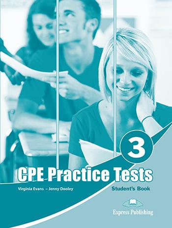 

Учебник Practice Tests for the Revised CPE 3 Students Book ISBN 9781471507670