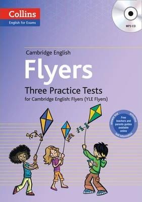 

Книга Three Practice Tests for Cambridge English with Mp3 CD: Flyers ISBN 9780007535989