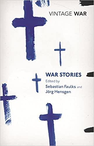 

Книга War Stories Sebastian Faulks ISBN 9780099561156