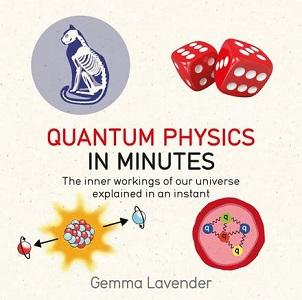 

Книга Quantum Physics in Minutes Lavender, G ISBN 9781786481214