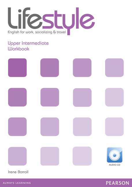 

Рабочая тетрадь Lifestyle Upper-Intermediate Workbook with CD ISBN 9781408297803