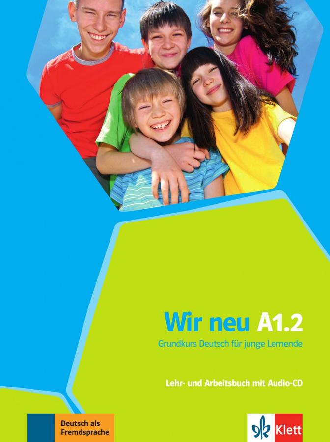 

Рабочая тетрадь WIR neu A1.2 Lehrerhandbuch und Arbeitsbuch mit Audio-CD ISBN 9786177462827