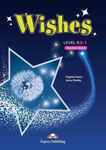 

Книга для учителя Wishes B2 1 Teachers Book New ISBN 9781471523687
