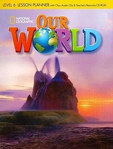 

Our World 6 Lesson Planner + Audio CD + Teachers Resource CD-ROM Pinkley, D ISBN 9781285455969