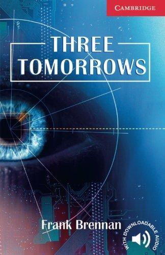 

Книга Three Tomorrows Brennan, F ISBN 9780521693776