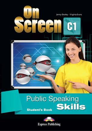 

Учебник On Screen C1 PUBLIC SPEAKING SKILLS Students Book ISBN 9781471554704