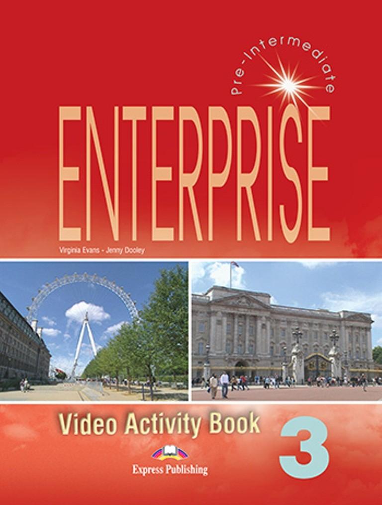 

Рабочая тетрадь Enterprise 3 Video Activity Book ISBN 9781844661978