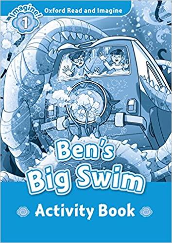 

Рабочая тетрадь Ben’s Big Swim Activity Book Paul Shipton ISBN 9780194722438