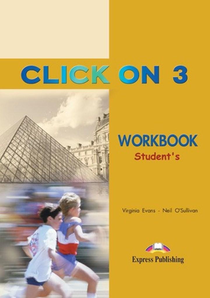 

Рабочая тетрадь Click On 3 workbook ISBN 9781842167250