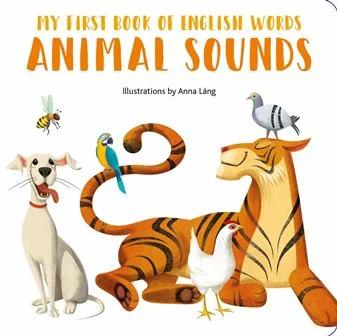 

Книга My First Book of English Words: Animal Sounds Anna Lang ISBN 9788854413580