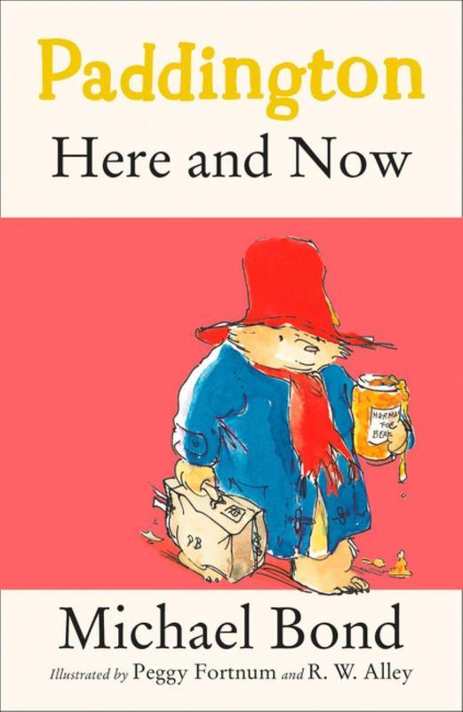 

Книга Paddington Here and Now ISBN 9780007269419