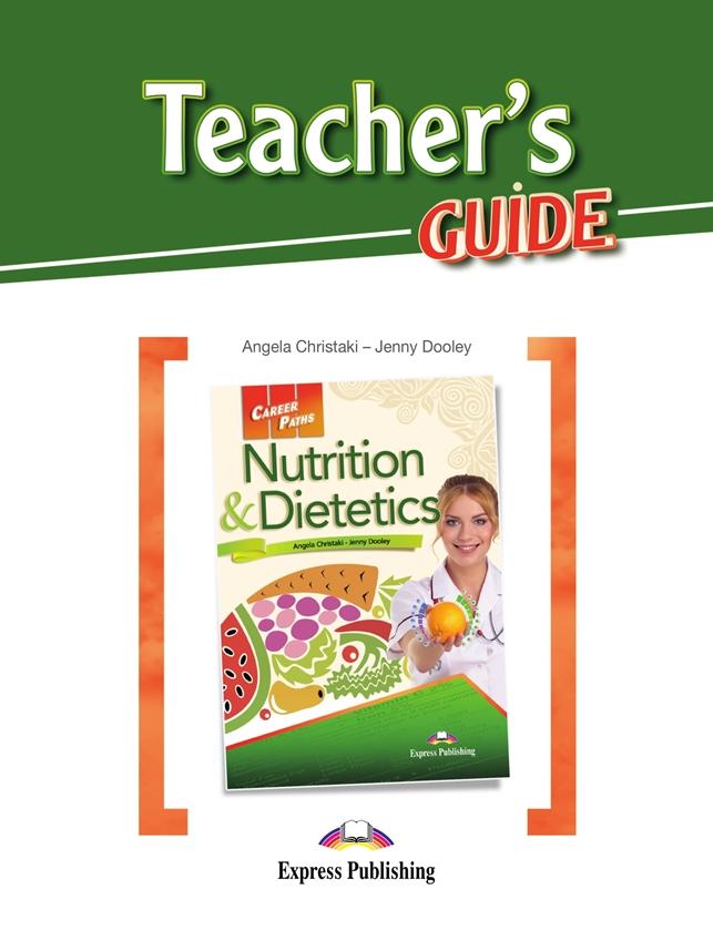 

Книга для учителя career paths nutrition & dietetics teachers guide ISBN 9781471572227