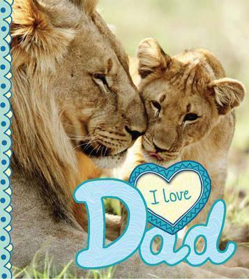

Книга I Love: Dad Camilla Bdoyre ISBN 9781784931445