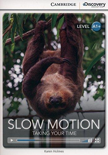 

Книга Cambridge Discovery A1+ Slow Motion: Taking Your Time (Book with Online Access) ISBN 9781107691292