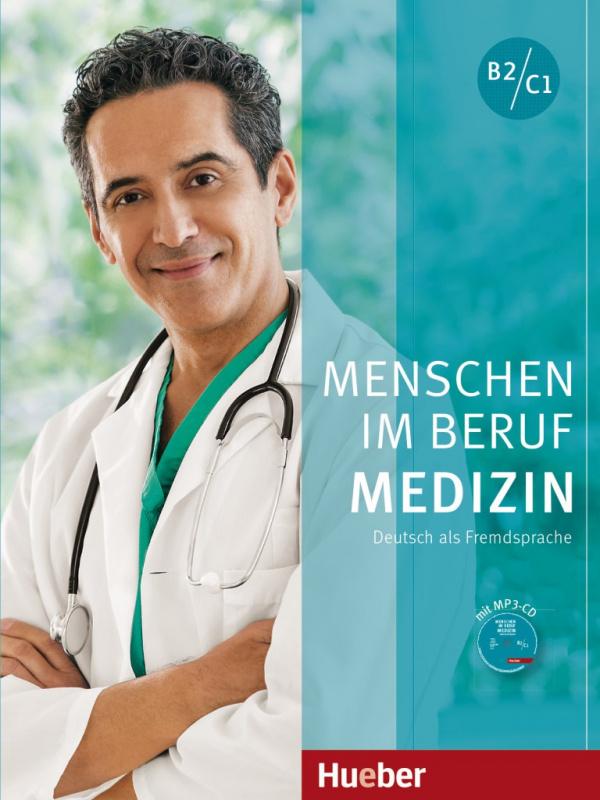 

Menschen im Beruf - Medizin (B2-C1) Kursbuch mit MP3-CD