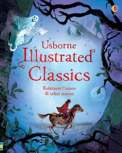 

Книга Illustrated Classics Robinson Crusoe & Other Stories ISBN 9781409586579