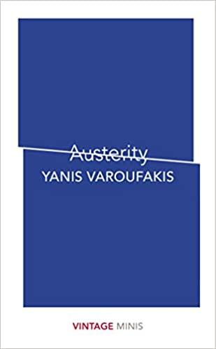 

Книга Austerity Yanis Varoufakis ISBN 9781784874100