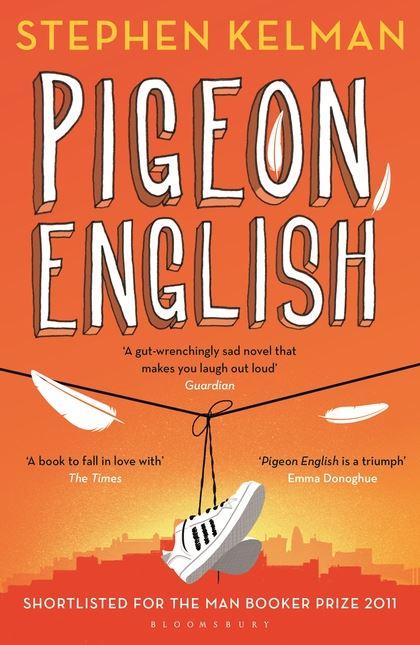 

Книга Pigeon English [Paperback] Kelman, S ISBN 9781408866597