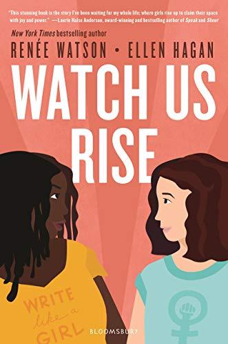 

Книга Watch Us Rise Renee Watson, Ellen Hagan ISBN 9781526600868
