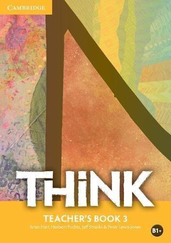 

Книга для учителя Think 3 Teachers Book Puchta, H ISBN 9781107563537