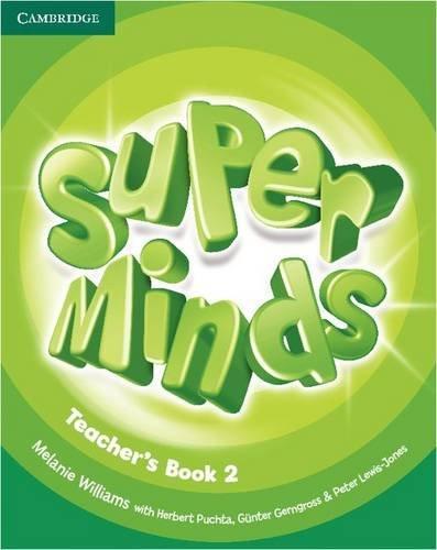 

Книга для учителя Super Minds 2 Teachers Book Williams, M ISBN 9780521219570